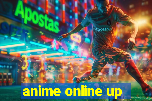 anime online up